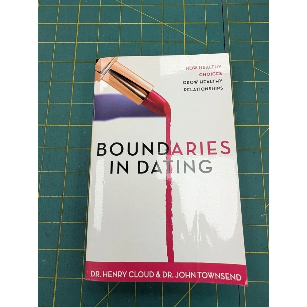 Boundaries in Dating by Dr. Henry Cloud & Dr. John Townsend Paperback Book